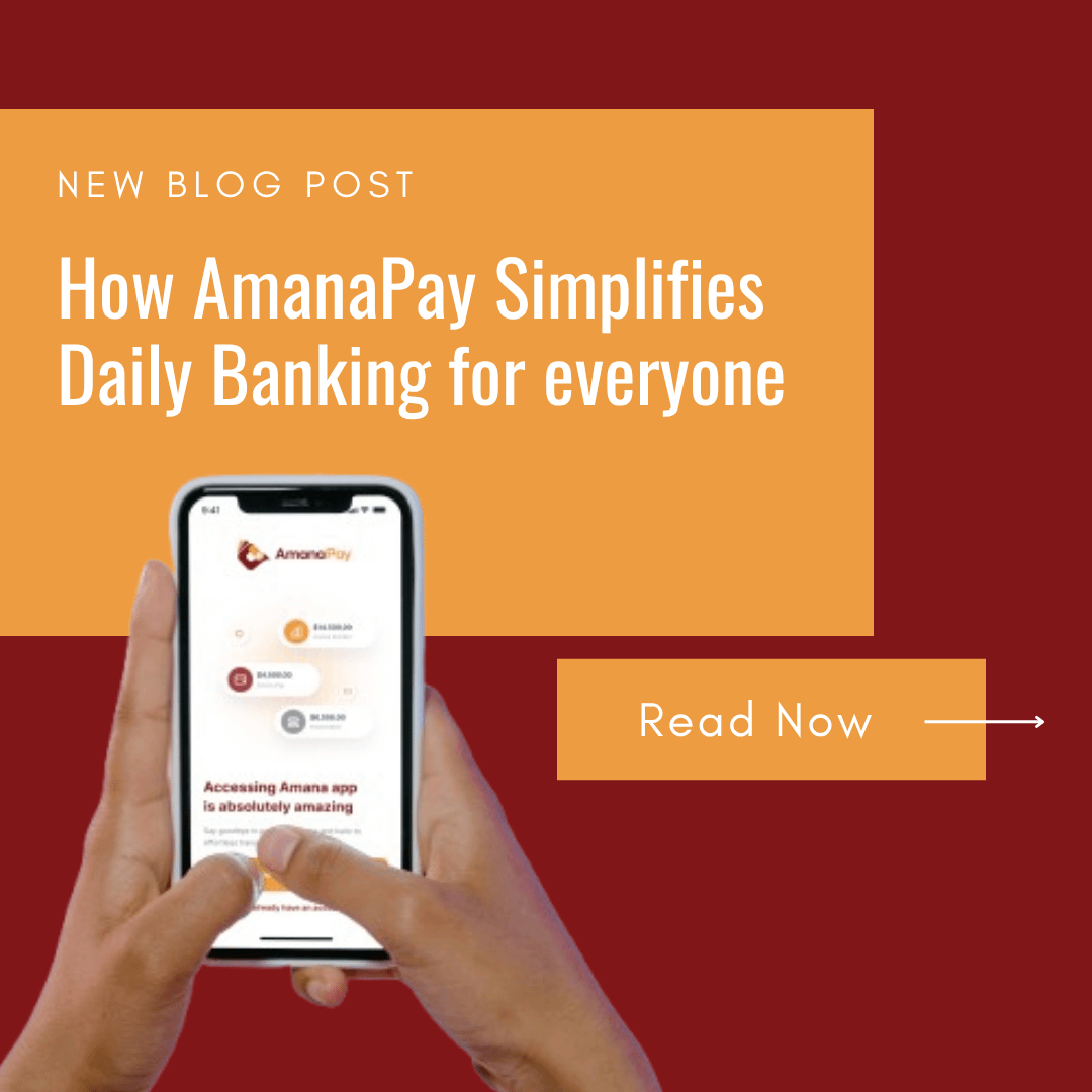 How AmanaPay Simplifies Daily Banking for everyone